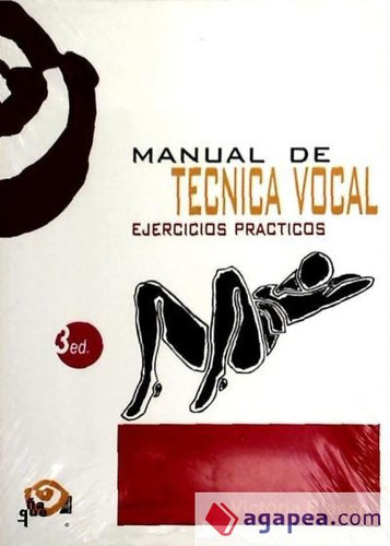 MANUAL DE TECNICA VOCAL EJER,PRACTICOS - VICTORIA BLASCO, de VICTORIA BLASCO. Editorial ÑAQUE, tapa blanda en español
