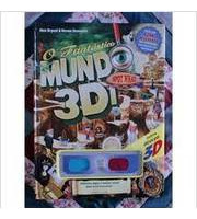 Livro O Fantastico Mundo 3d! - Renata Miyagusku; Nick Bryant; Rowan Summers [2012]