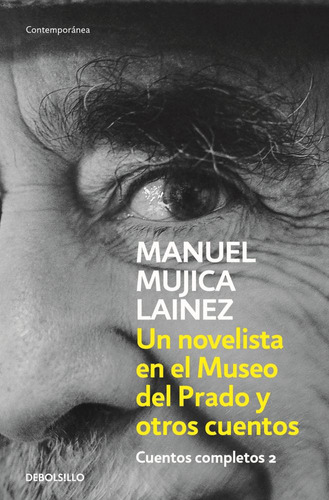 Cuentos Completos 2 (bolsillo) - Manuel Mujica Lainez - Full