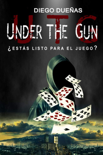 Libro: Under The Gun: ¿estás Listo Para El Juego? (spanish
