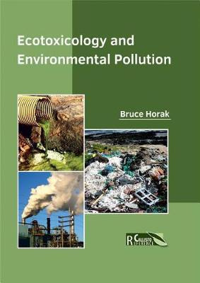 Libro Ecotoxicology And Environmental Pollution - Bruce H...