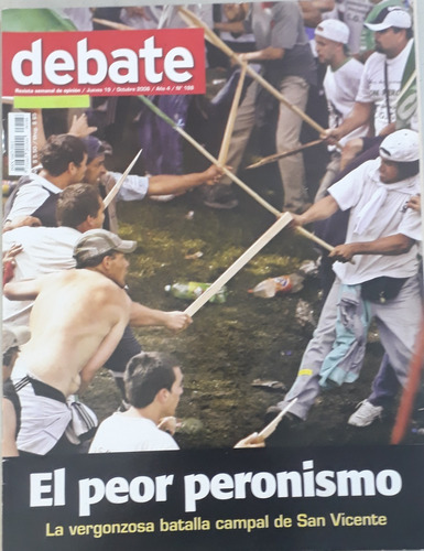 Revista Debate El Peor Peronismo