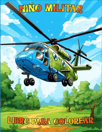Libro De Colorear De Hecopter Militar: Este Libro Está Lleno