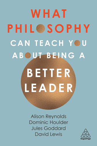 Libro: What Philosophy Can Teach You About Being A Better
