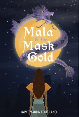 Libro Mala & The Mask Of Gold - Atilano, Jaime Martin Ko