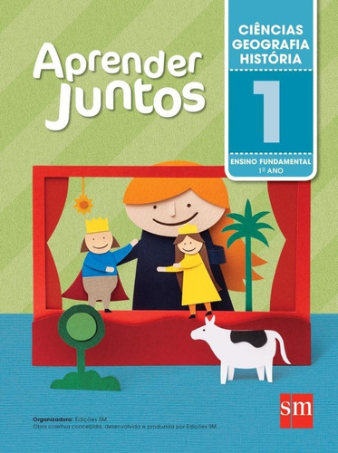 Aprender Juntos - Ciências/geografia/historia - 1º Ano - 5