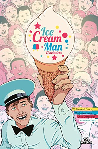 Libro Ice Cream Man El Heladero Vol 01 De W Maxwell Prince D