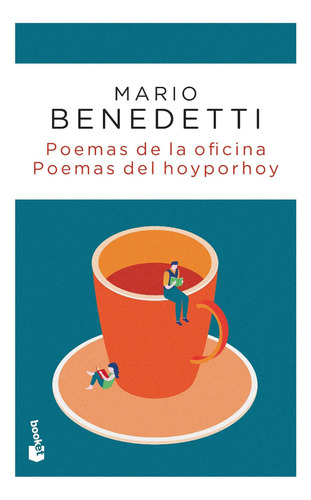 Poemas De La Oficina - Mario Benedetti