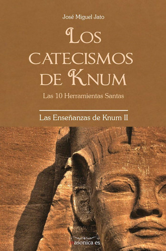 Libro: Los Catecismos De Knum: Las 10 Herramientas Santas (l