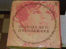 Comprar Vinilo 2298 - Tenias Que Ser Tu!. Los Enamorados Su Disco