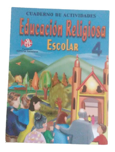 Educacion Religiosa 4 Editorial Salesiana