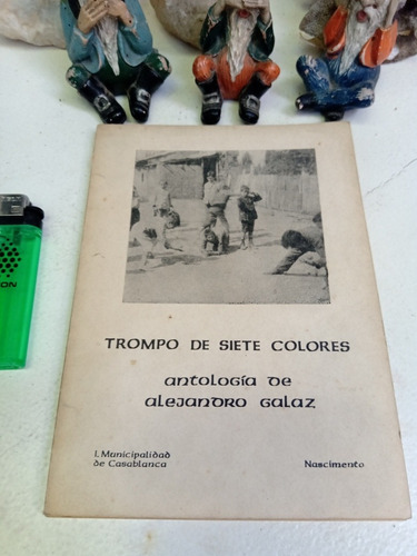 Trompo Siete Colores Antología Alejandro Galaz 1983