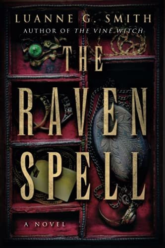 Book : The Raven Spell A Novel (a Conspiracy Of Magic) -...