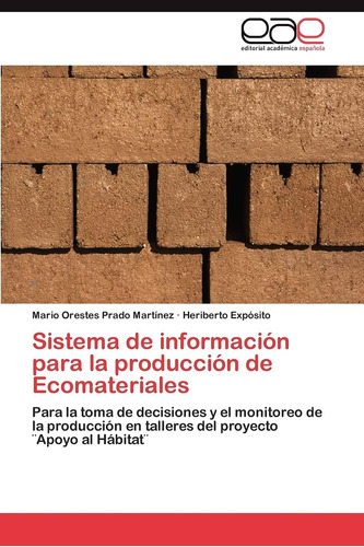 Libro: Sistema De Información Para La Producción De Para La