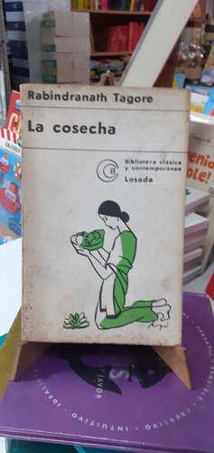 La Cosecha - Tagore