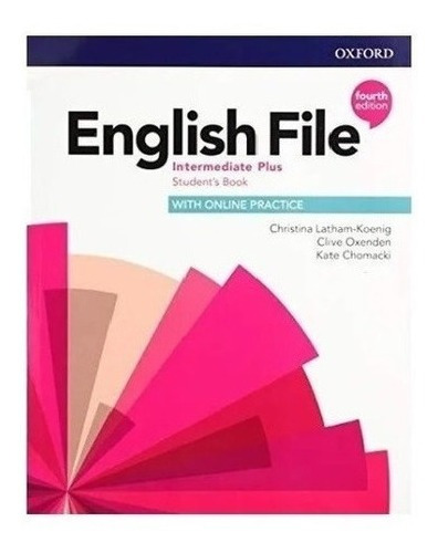 English File Intermediate Plus Student's Book 4ª Ed - Oxford