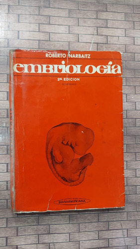 Embriologia - Roberto Narbaitz - Editorial Panamericana