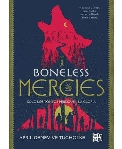 The Boneless Mercies April Genevive Tucholke