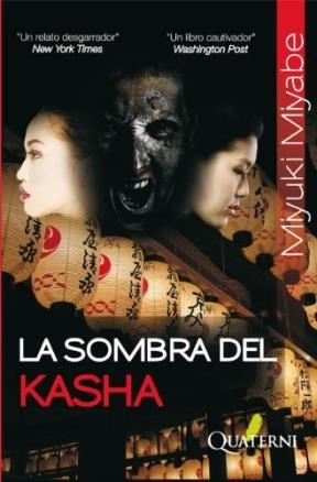 Libro La Sombra Del Kasha De Miyuki Miyabe