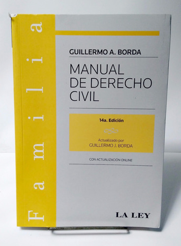 Borda, Guillermo - Manual De Derecho Civil. Familia.