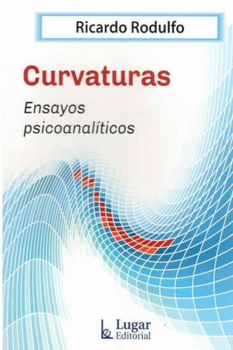 Libro Curvaturas De Ricardo Rodulfo