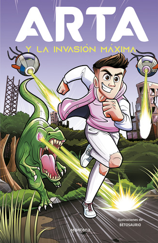 Libro Arta Game 2: Arta Y La Invasión Máxima - Montena