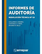 Comprar Informes De Auditoria Resolucion Tecnica N° 53