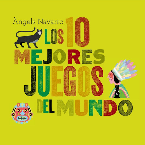 Libro Los 10 Mejores Juegos Del Mundo - Navarro, Angels