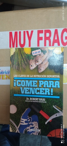 Libro Come Para Vencer. Robert Haas