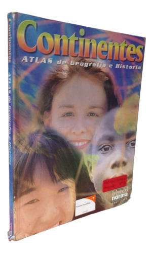 Continentes . Atlas De Geografía E Historia.