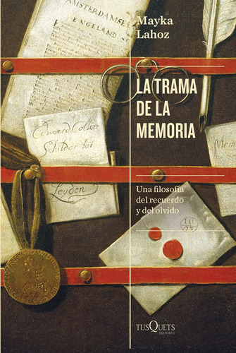 Libro La Trama De La Memoria - Mayka Lahoz