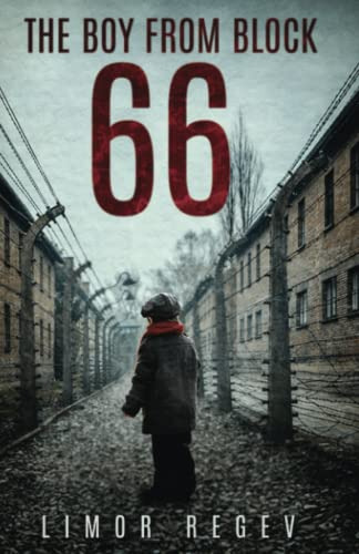 Book : The Boy From Block 66 A Ww2 Jewish Holocaust Surviva