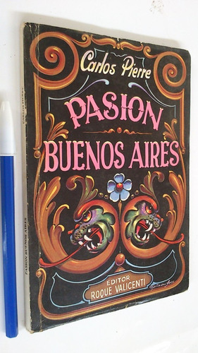 Pasión Buenos Aires - Carlos Pierre