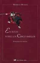 Comprar Libro Escritos Sobre Los Cinco Anillos Miyamoto Musashi