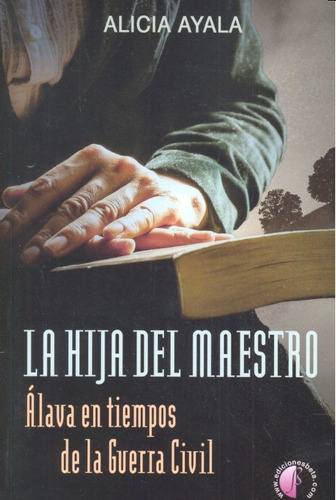 HIJA DEL MAESTRO,LA, de AYALA,ALICIA. Editorial Ediciones Beta III Milenio, S.L., tapa blanda en español