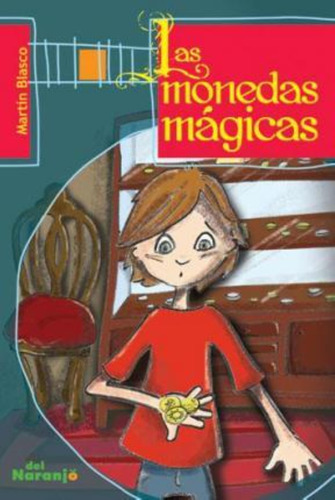 Monedas Magicas, Las