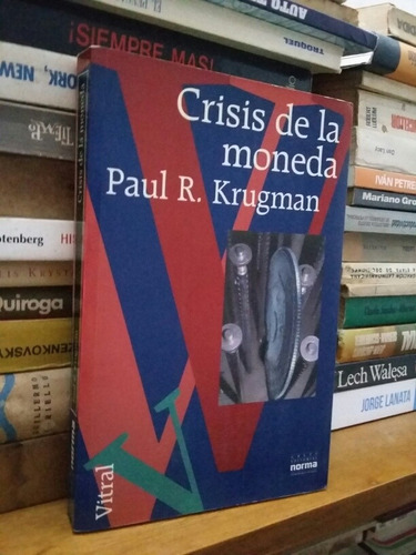 Crisis De La Moneda Paul Krugman