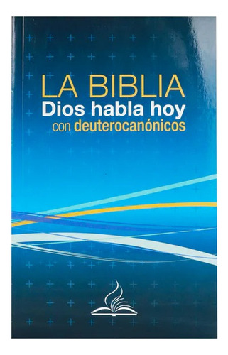 Libro, La Biblia Dios Habla Hoy Con Deuteronomicos