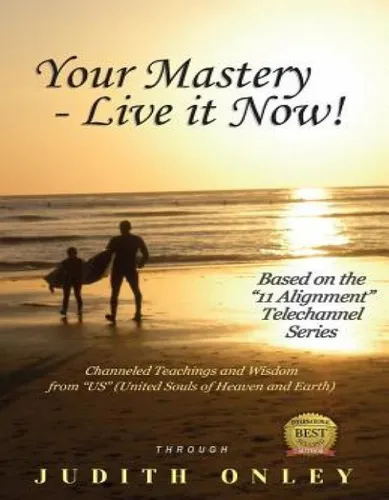 Libro Your Mastery - Live It Now!: Based On The 11 Align...