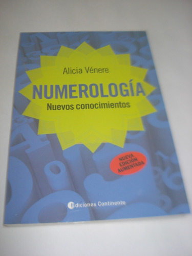 Numerología Nuevos Conocimientos Alicia Venere