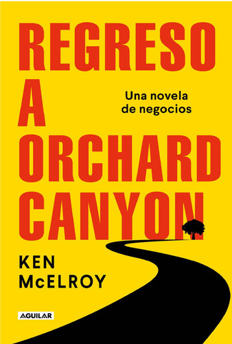 Regreso A Orchard Canyon