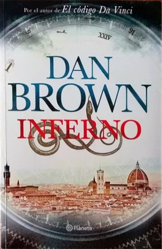 Infierno - Dan Brown - Novela Ficción