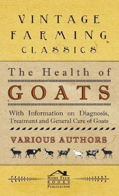 Libro Health Of Goats - With Information On Diagnosis, Tr...