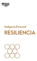 Comprar Libro: Resiliencia Serie Inteligencia Emocional Hbr Spanish