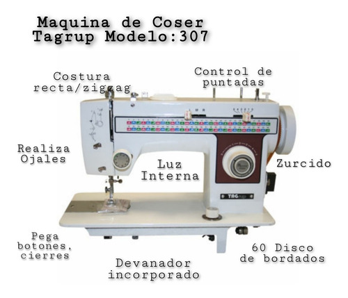 Maquina De Coser Tagrup Modelo 307 Costura Recta Y Zig Zag 