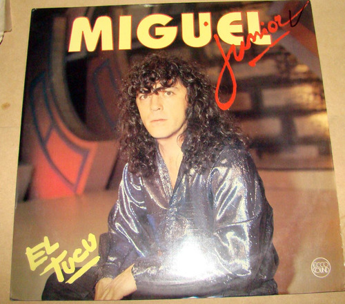 Miguel Junior El Tucu Lp Argentino