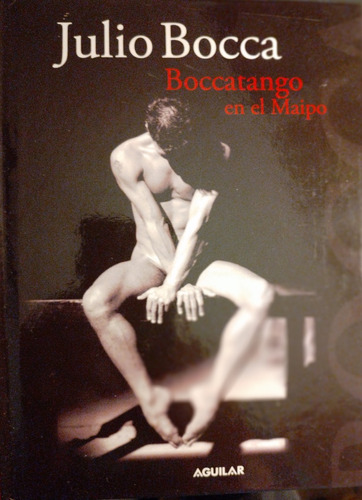 Julio Bocca - Boccatango En El Maipo  ( Libro + Dvd )