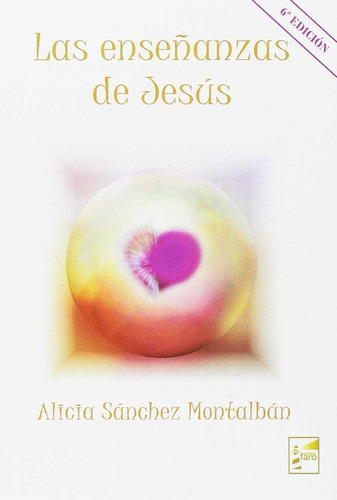 Libro Las Enseñanzas De Jesús - Sanchez Montalban, Alicia