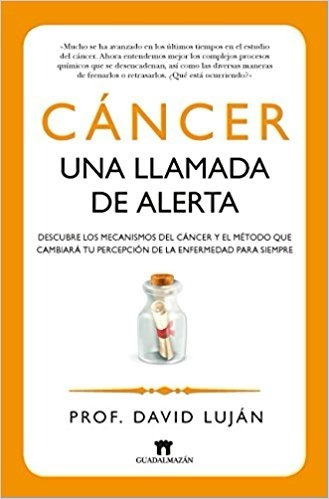 Libro Cancer Una Llamada De Alerta *cjs