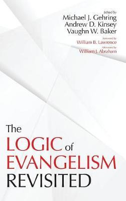 Libro The Logic Of Evangelism - Michael J Gehring